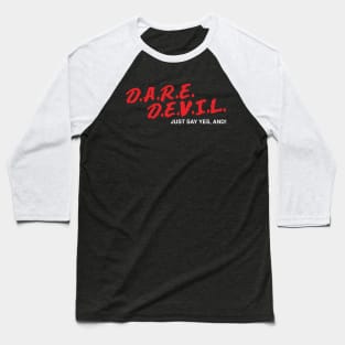 D.A.R.E.D.E.V.I.L. Baseball T-Shirt